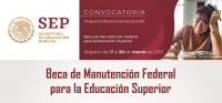 Convocatoria Beca de Manutención Federal para la Educación Superior