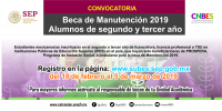 Convocatoria: &quot;Beca de Manutención 2019 Alumnos de segundo y tercer año&quot; beneficiados SEP-PROSPERA